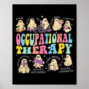 Ot Occupational Therapy Therapist Halloween Spooky Poster