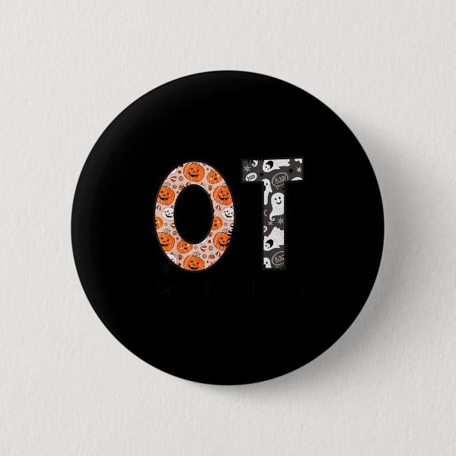 Ot Occupational Therapy Therast Halloween Ota Soky Button (Front)