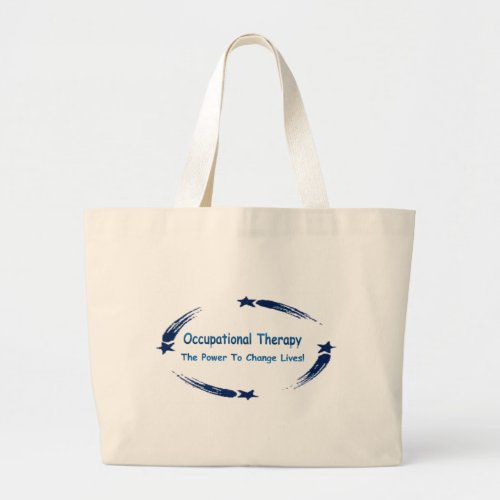 OT Power To Change Lives Large Tote Bag