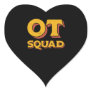 OT Squad Occupational Therapy Therapist Heart Sticker