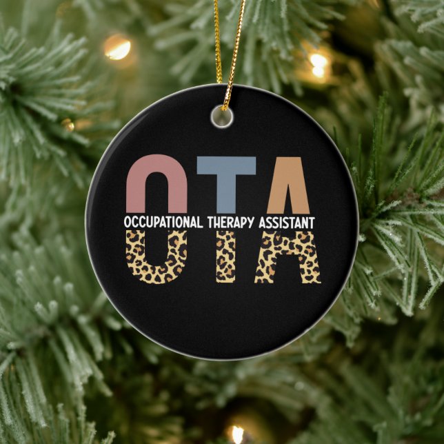 OTA Occupational Therapy Assistant Gift Ceramic Ornament (Tree)