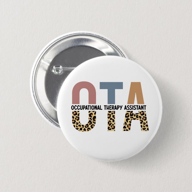 OTA Occupational Therapy Assistant Gifts Button (Front & Back)