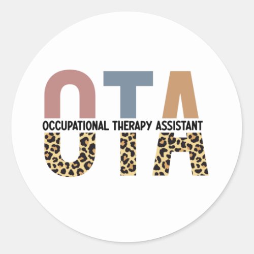 OTA Occupational Therapy Assistant Gifts Classic Round Sticker