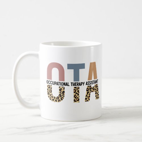 OTA Occupational Therapy Assistant Gifts Coffee Mug