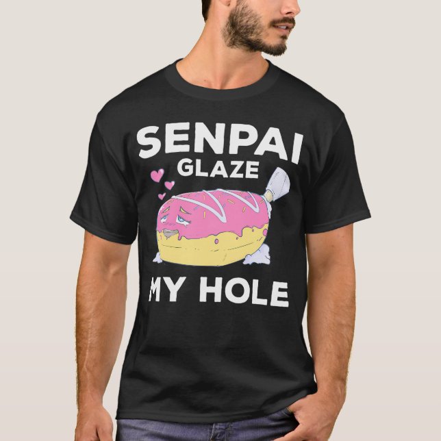 Otaku Ahegao Donut Pun Senpai Ecchi Etchi Hentai F T-Shirt (Front)