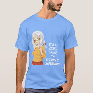 Otaku Animehing You Wouldnt Understand Anime Co bo T-Shirt