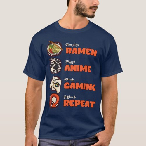 Otaku Ramen Anime Gaming Repeat Gamer Video Games  T_Shirt