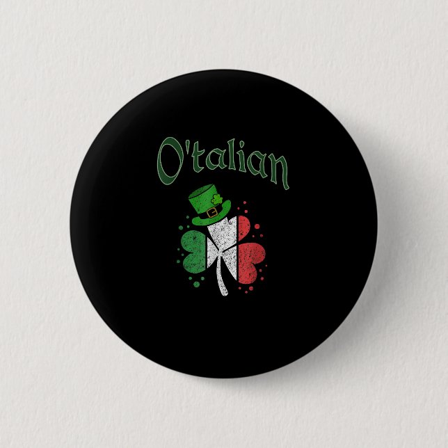 O'talian Irish St. Patrick's Day Shamrock Italian  Button (Front)