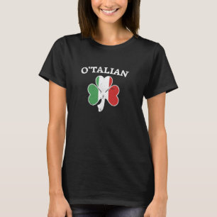 O'Talian Italian Irish Shamrock Clover Funny St Pa T-Shirt