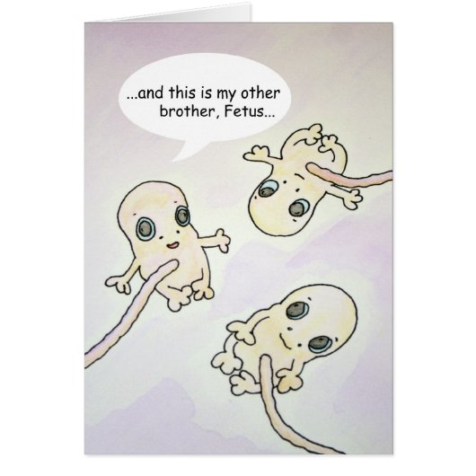 "Other Brother" Fetus Humor Card (Front)