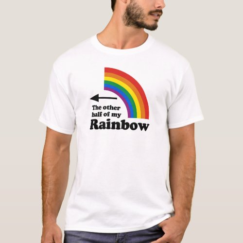 OTHER HALF OF MY RAINBOW POINTING LEFT _png T_Shirt