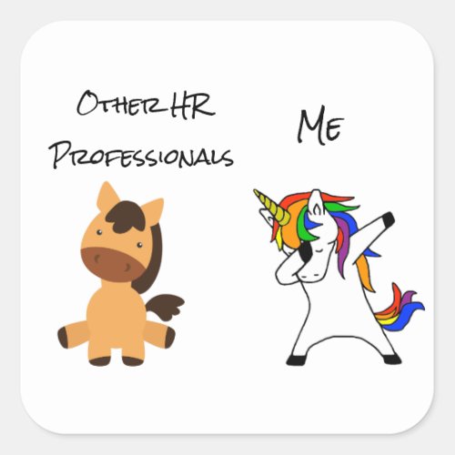 Other HR Professionals Human Resources Unicorn Square Sticker