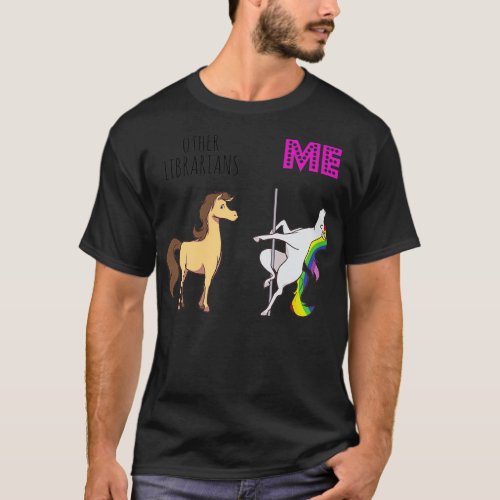 other librarian Unicorn T_Shirt