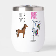 Other moms. Me.