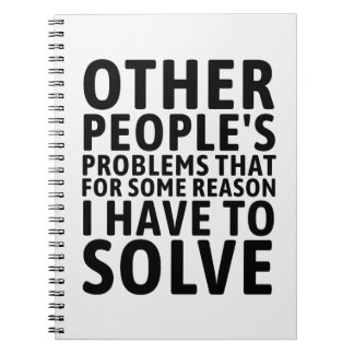 Other People's Problems Notebook