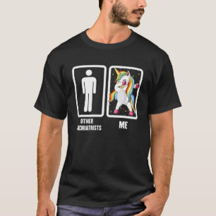 Other Psychiatrists Vs Me Unicorn Dabbing T-Shirt