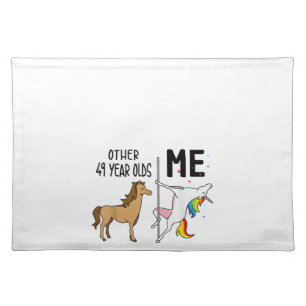 Other Unicorn 49 Year Olds Birthday And Me Gift Fo Cloth Placemat