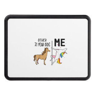 Other Unicorn 71 Year Olds Birthday And Me Gift Fo Hitch Cover