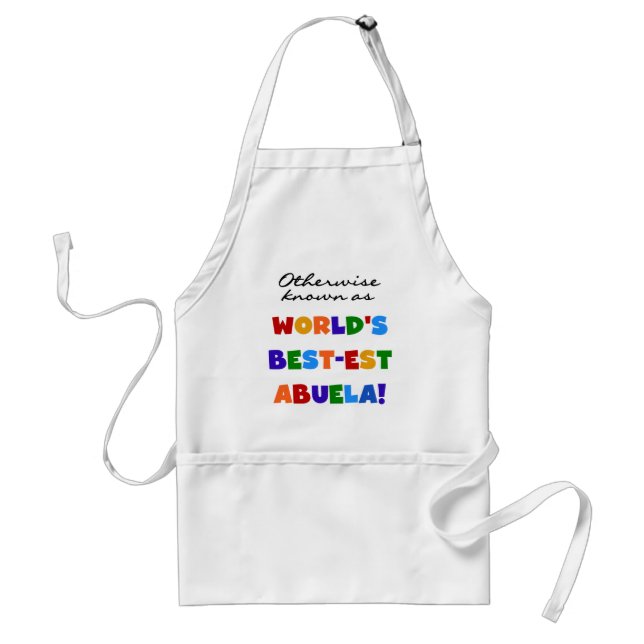 Otherwise Known as Best-est Abuela Gifts Adult Apron (Front)