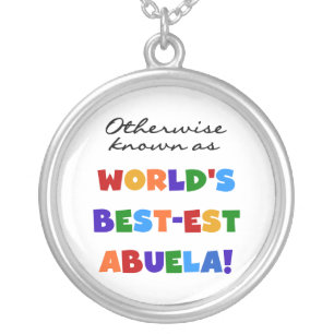 Otherwise Known as Best-est Abuela Gifts Silver Plated Necklace
