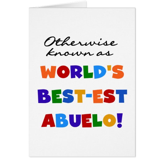 Otherwise Known as Best-est Abuelo Gifts (Front)