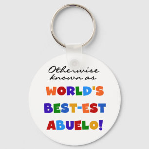 Otherwise Known as Best-est Abuelo Gifts Keychain