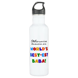 Otherwise Known As Best-est Baba Stainless Steel Water Bottle