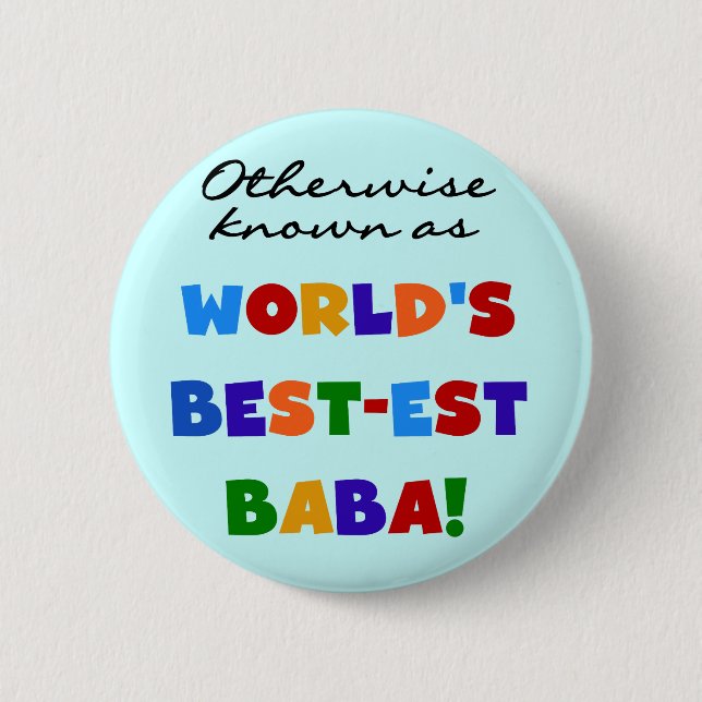 Otherwise Known as Best-est Baba T-shirts and Gift Button (Front)
