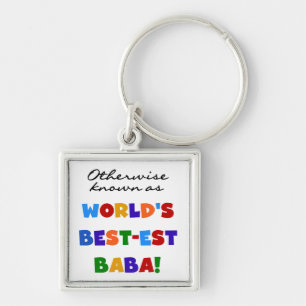 Otherwise Known as Best-est Baba T-shirts and Gift Keychain