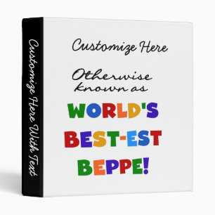 Otherwise Known as Best-est Beppe 3 Ring Binder