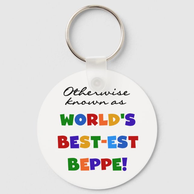 Otherwise Known as Best-est Beppe Keychain (Front)