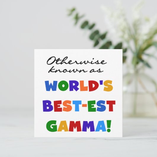 Otherwise Known as Best-est Gamma Gifts (Standing Front)