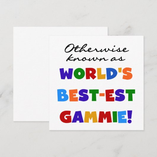 Otherwise Known as Best-est Gammie Tshirts (Front/Back)