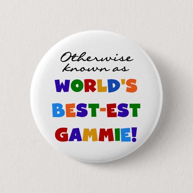 Otherwise Known as Best-est Gammie Tshirts Pinback Button (Front)
