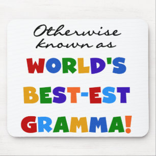 Otherwise Known as Best-est Gramma T-shirts Mouse Pad