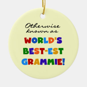 Otherwise Known as Best-est Grammie Gifts Ceramic Ornament