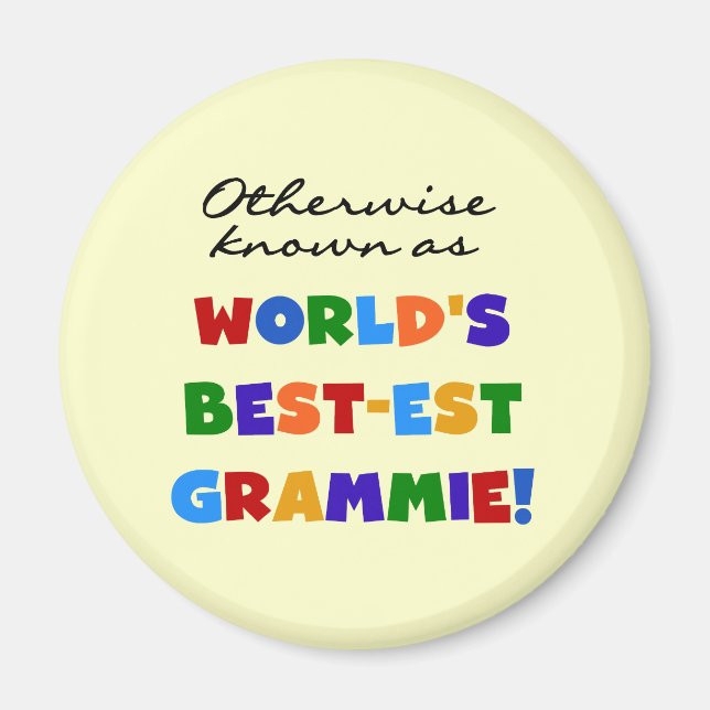 Otherwise Known as Best-est Grammie Gifts Magnet (Front)