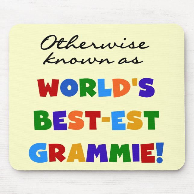 Otherwise Known as Best-est Grammie Gifts Mouse Pad (Front)
