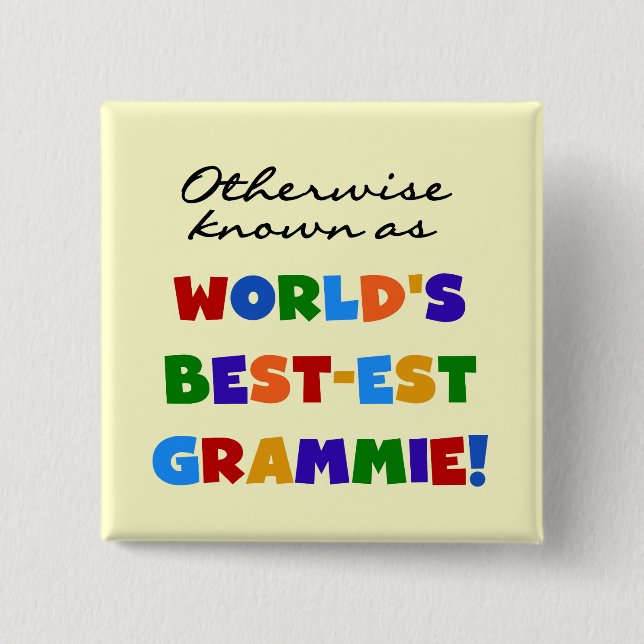 Otherwise Known as Best-est Grammie T-shirts Button (Front)