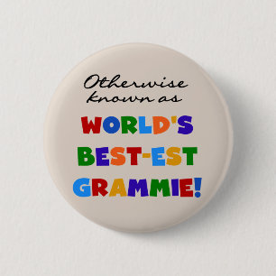 Otherwise Known as Best-est Grammie T-shirts Pinback Button