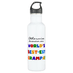 Otherwise Known as Best-est Grampa Water Bottle