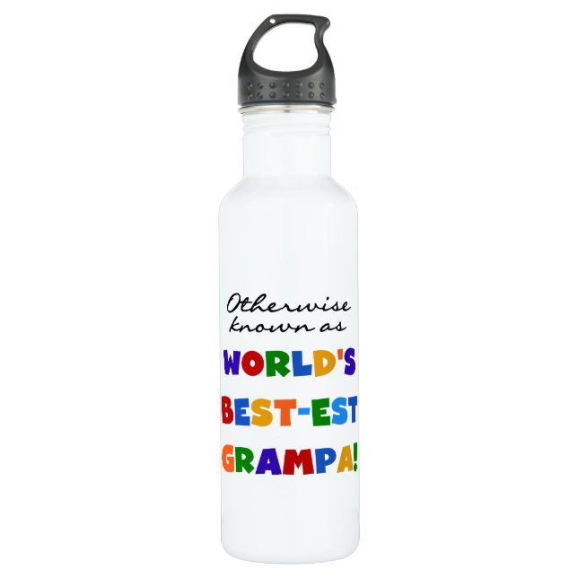 Otherwise Known as Best-est Grampa Water Bottle (Front)