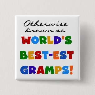 Otherwise Known as Best-est Gramps Button