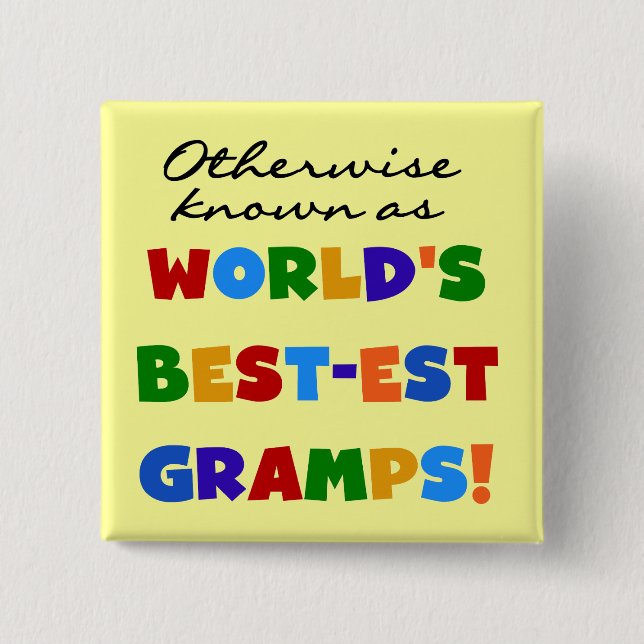 Otherwise Known as Best-est Gramps Pinback Button (Front)