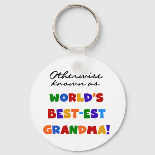 Otherwise Known as Best-est Grandma Gifts Keychain