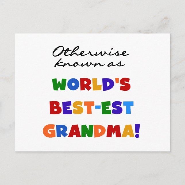 Otherwise Known as Best-est Grandma Gifts Postcard (Front)