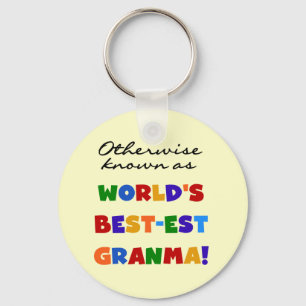 Otherwise Known as Best-est Granma Gifts Keychain