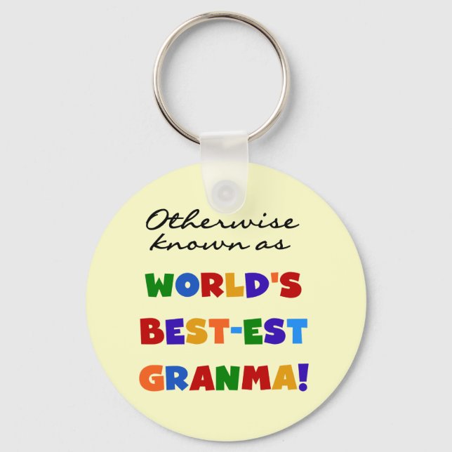 Otherwise Known as Best-est Granma Gifts Keychain (Front)
