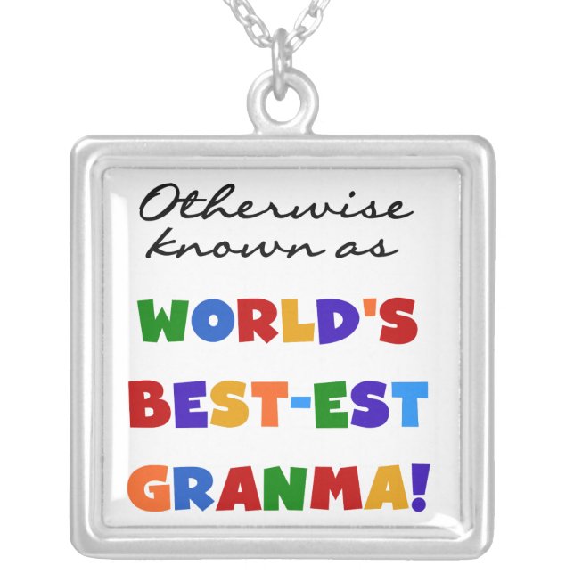 Otherwise Known as Best-est Granma Gifts Silver Plated Necklace (Front)