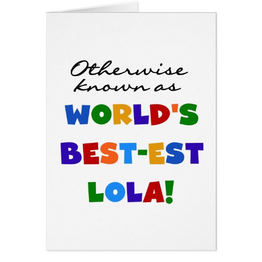 Otherwise Known as Best-est Lola Gifts (Front)